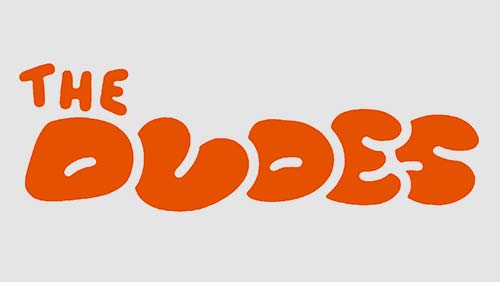 Dudes